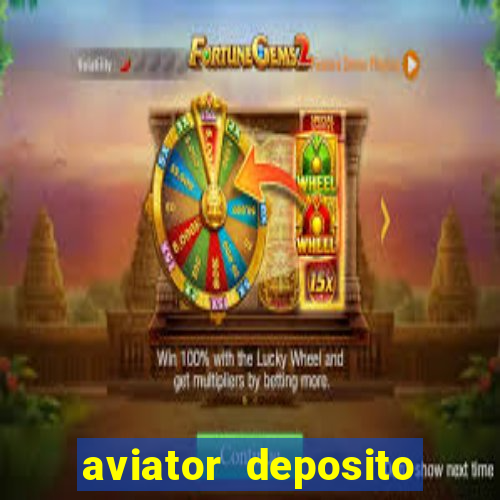 aviator deposito minimo 1 real